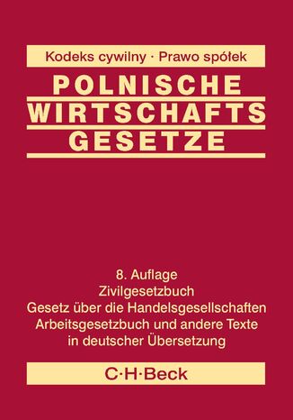 Polnische Wirtschafts Gesetze - Polskie ustawy gospodarcze