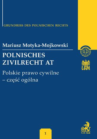 Polnisches Zivilrecht AT. Polskie prawo cywilne - cz oglna Band 1 Mariusz Motyka-Mojkowski - okadka ebooka