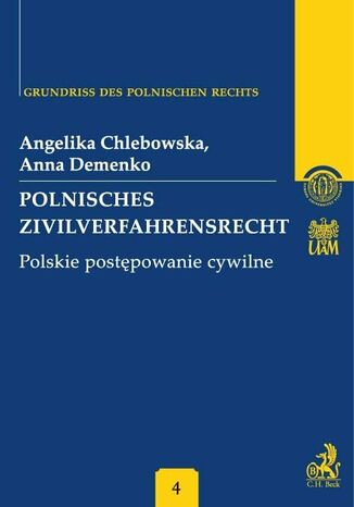 Polnisches Zivilverfahrensrecht. Polskie postpowanie cywilne. Band 4 Angelika Chlebowska, Anna Demenko - okadka ebooka