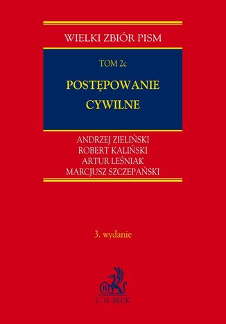 Postpowanie cywilne Tom 2c z serii Wieki Zbir Pism Andrzej Zieliski - okadka ebooka