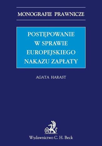 Postępowanie w sprawie europejskiego nakazu zapłaty