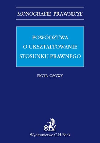 Powdztwa o uksztatowanie stosunku prawnego Piotr Osowy - okadka ebooka