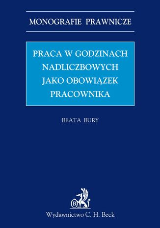 Praca w godzinach nadliczbowych jako obowiązek pracownika