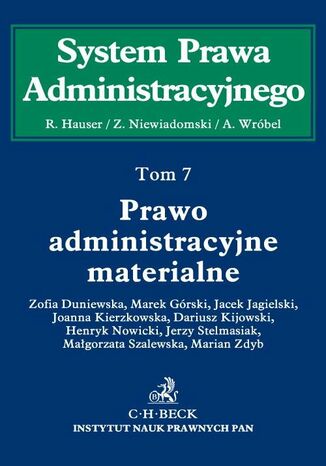 Prawo administracyjne materialne. Tom 7