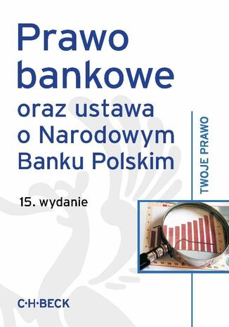 Prawo bankowe oraz ustawa o Narodowym Banku Polskim Opracowanie zbiorowe - okadka ebooka