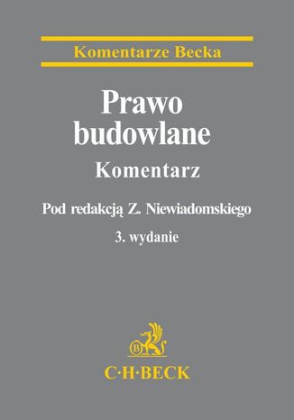 Prawo budowlane. Komentarz Zygmunt Niewiadomski, Tomasz Asman - okadka audiobooks CD