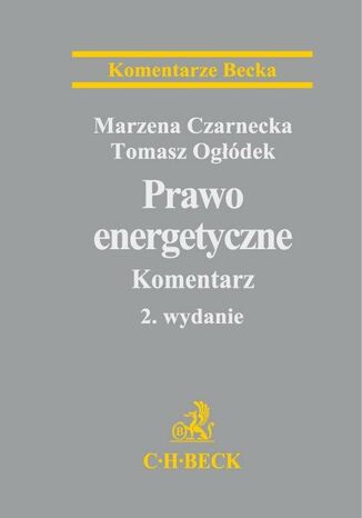 Prawo energetyczne. Komentarz