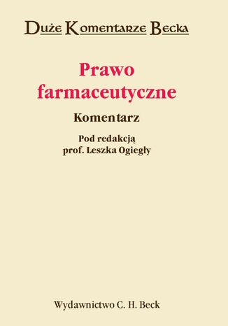 Prawo farmaceutyczne. Komentarz