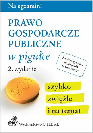 Prawo gospodarcze publiczne w pigułce. Wydanie 2