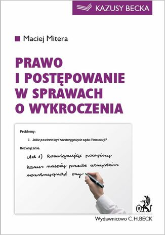 Prawo i postępowania w sprawach o wykroczenia