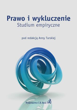 Prawo i wykluczenie. Studium empiryczne Anna Turska - okadka audiobooks CD