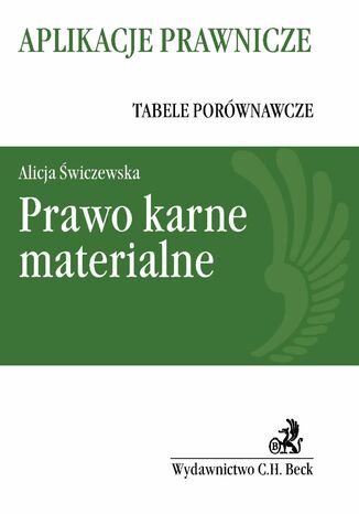 Prawo karne materialne. Tabele porównawcze