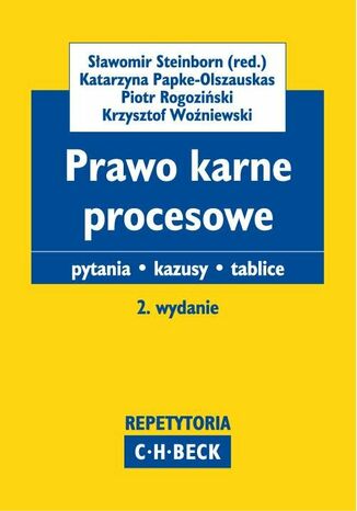 Prawo karne procesowe Pytania. Kazusy. Tablice