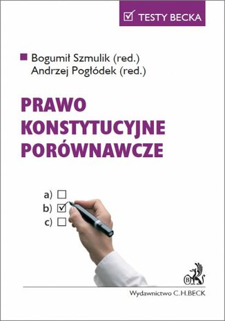 Prawo konstytucyjne porwnawcze Bogumi Szmulik, Andrzej Pogdek - okadka ebooka