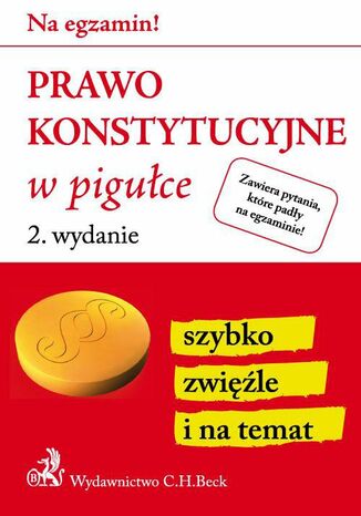 Prawo konstytucyjne w pigułce. Wydanie 2