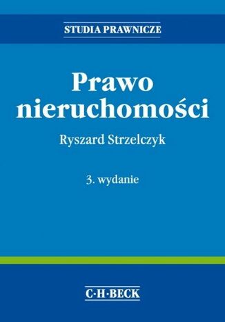 Prawo nieruchomości. Wydanie 3
