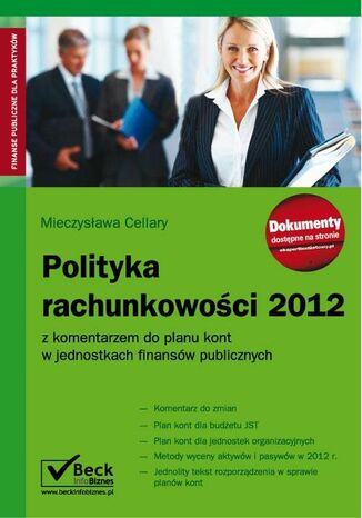 Polityka rachunkowości 2012 z komentarzem do planu kont w jednostkach finansów publicznych