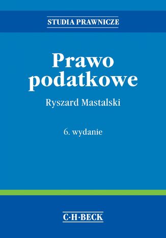 Prawo podatkowe. Wydanie 6