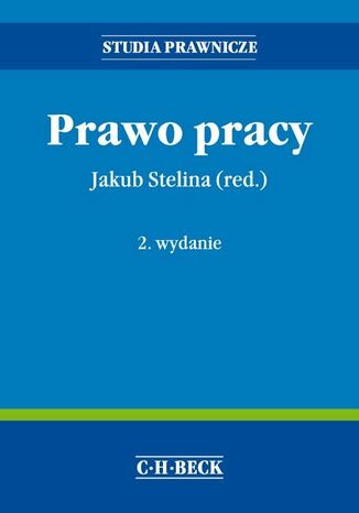 Prawo pracy. Wydanie 2