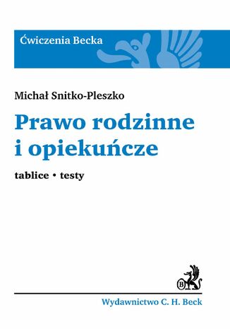 Prawo rodzinne i opiekucze Micha Snitko-Pleszko - okadka ebooka