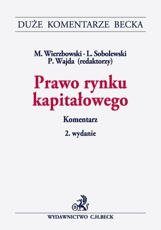 Prawo rynku kapitałowego. Komentarz