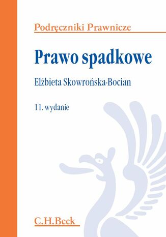 Prawo spadkowe. Wydanie 11 Elbieta Skowroska-Bocian - okadka audiobooks CD