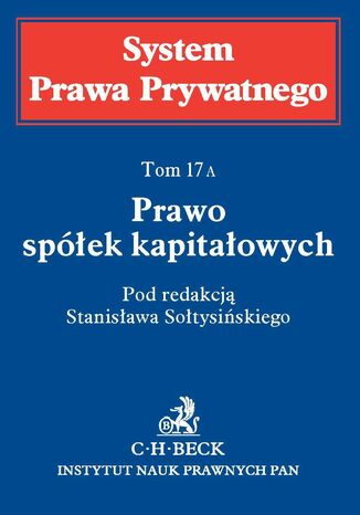 Prawo spółek kapitałowych. Tom 17A