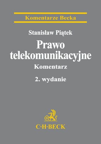 Prawo telekomunikacyjne. Komentarz