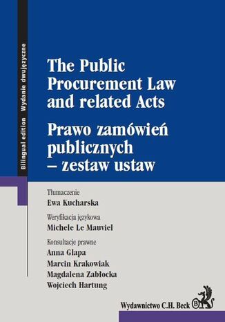 Prawo zamwie publicznych - zestaw ustaw. The Public Procurement Law and related Acts Ewa Kucharska - okadka ebooka