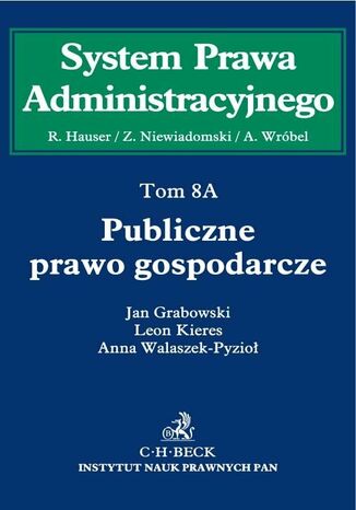 Publiczne prawo gospodarcze. Tom 8A