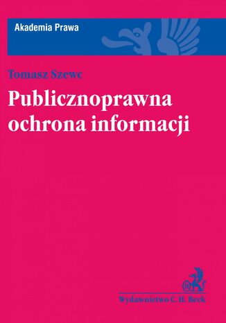 Publicznoprawna ochrona informacji Tomasz Szewc - okadka ebooka