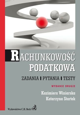 Rachunkowo podatkowa. Zadania, pytania, testy Kazimiera Winiarska, Katarzyna Startek - okadka audiobooks CD