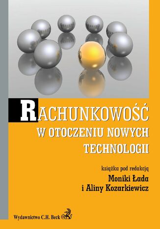 Rachunkowo w otoczeniu nowych technologii Monika ada, Alina Kozarkiewicz - okadka audiobooks CD