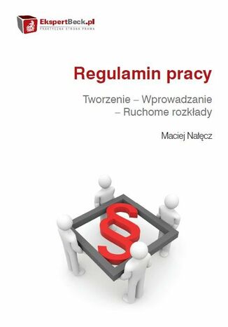 Regulamin pracy. Tworzenie - Wprowadzanie - Ruchome rozkłady
