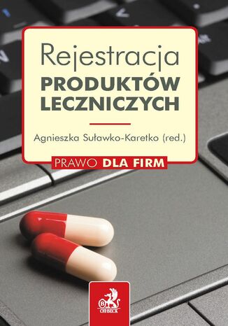 Rejestracja produktw leczniczych Tomasz Ogdek, Marzena Czarnecka, Marta Boro - okadka ebooka