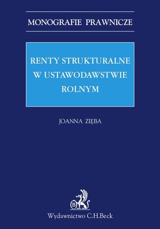 Renty strukturalne w ustawodawstwie rolnym