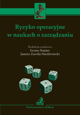 Ryzyko operacyjne w naukach o zarządzaniu Iwona Staniec, Janusz Zawiła-Niedźwiecki - okładka audiobooks CD