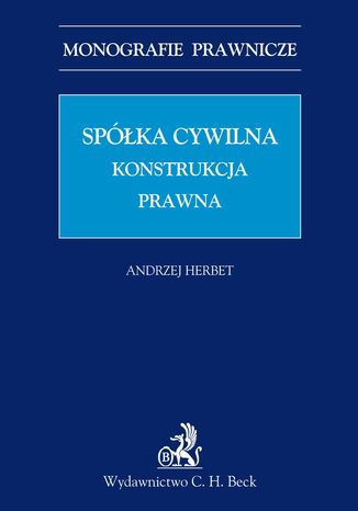 Spka cywilna. Konstrukcja prawna Andrzej Herbet - okadka ebooka
