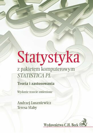 Statystyka z pakietem komputerowym STATISTICA PL. Teoria i zastosowania