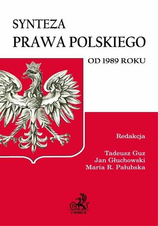 Synteza prawa polskiego od 1989 roku Tadeusz Guz, Jan Guchowski, Maria Paubska - okadka ebooka