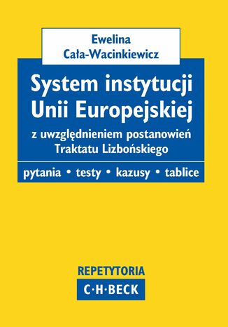 System instytucji Unii Europejskiej Ewelina Caa-Wacinkiewicz - okadka ebooka