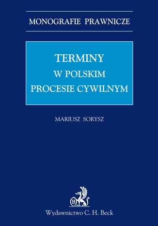 Terminy w polskim procesie cywilnym Mariusz Sorysz - okadka ebooka