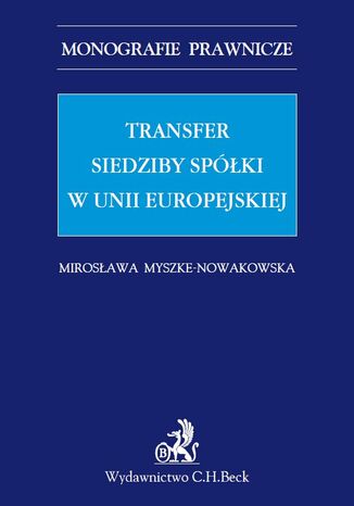 Transfer siedziby spółki w Unii Europejskiej
