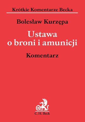 Ustawa o broni i amunicji