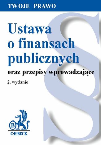 Ustawa o finansach publicznych oraz przepisy wprowadzające