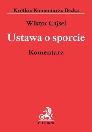 Ustawa o sporcie. Komentarz
