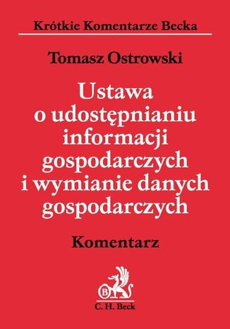 Ustawa o udostępnianiu informacji gospodarczych i wymianie danych gospodarczych