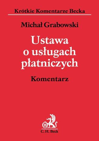 Ustawa o usługach płatniczych. Komentarz