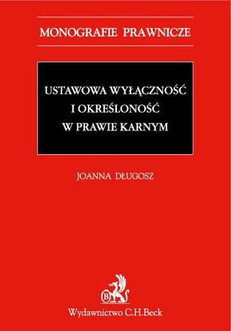 Ustawowa wyczno i okrelono w prawie karnym Joanna Dugosz - okadka audiobooks CD
