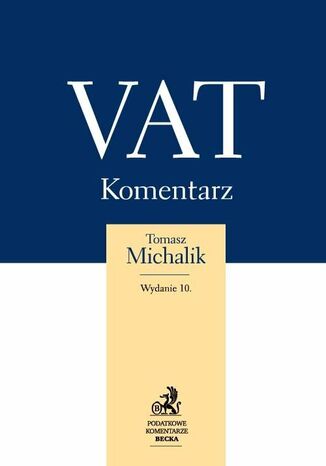 VAT. Komentarz 2014 Tomasz Michalik - okadka ebooka